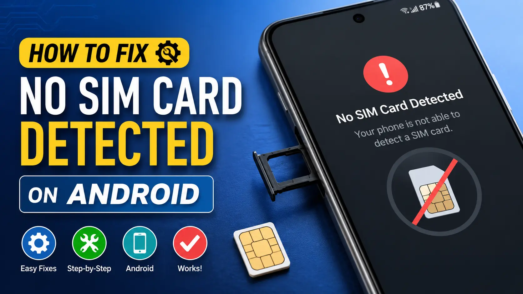 No SIM Card Detected on Android